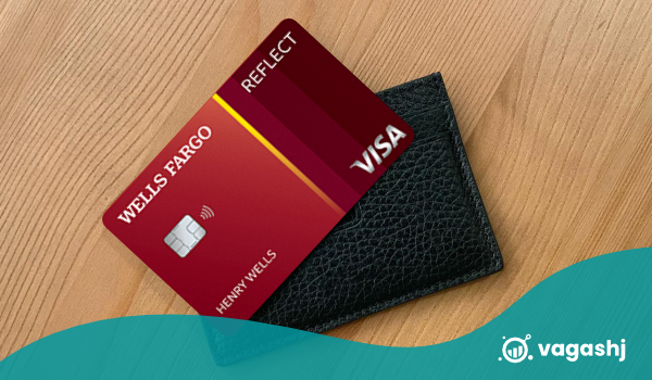 Wells Fargo Reflect Card